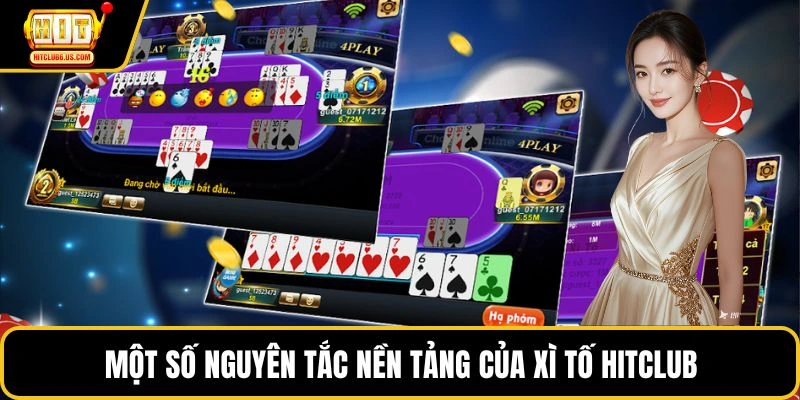 Một số nguyên tắc nền tảng của xì tố HITCLUB